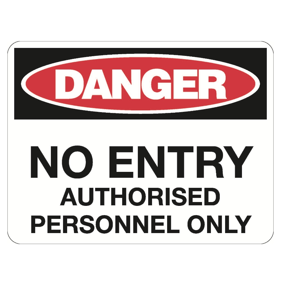 10105-danger-no-entry-auth-pers-only-sign.jpg