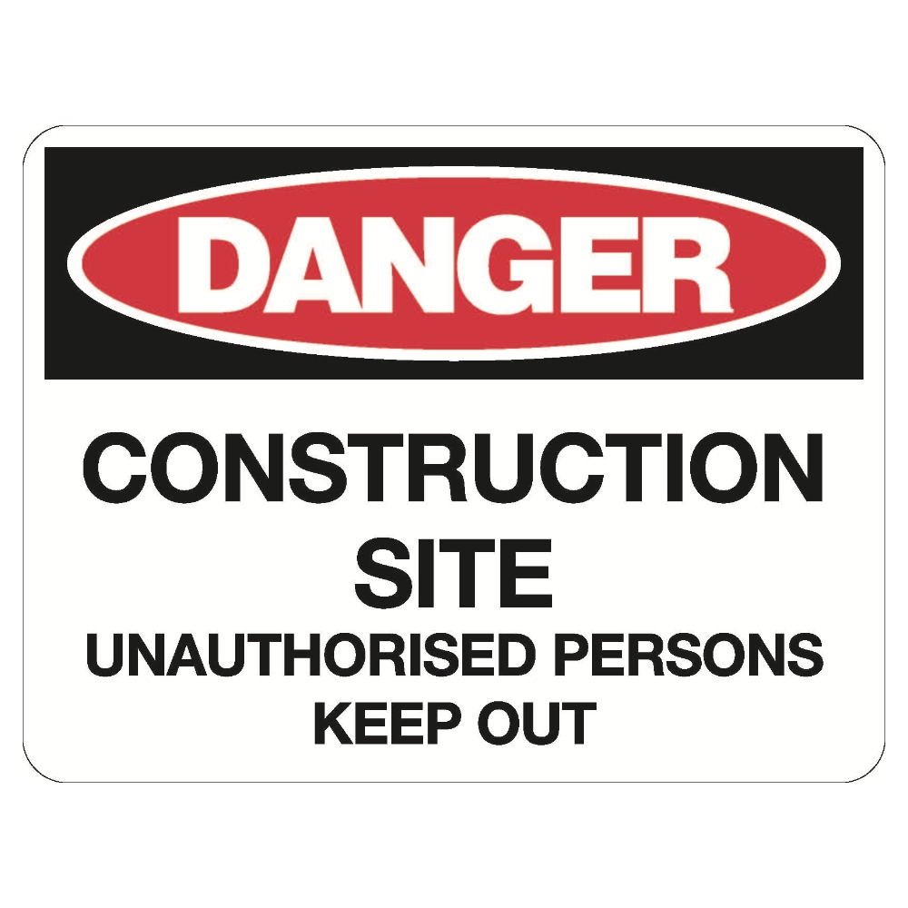 10109-Danger-Construction-site-unauthorised-persons-sign.jpg