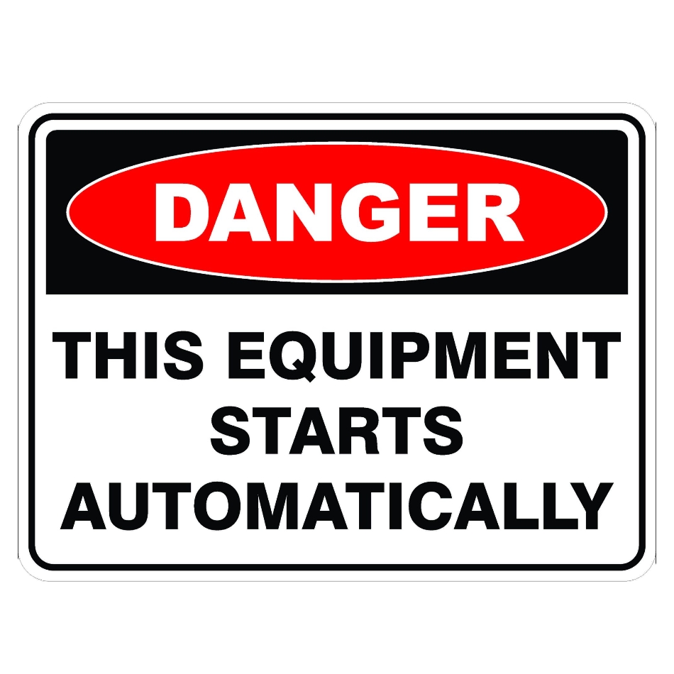 10161-danger-this-equipment-starts-sign.jpg