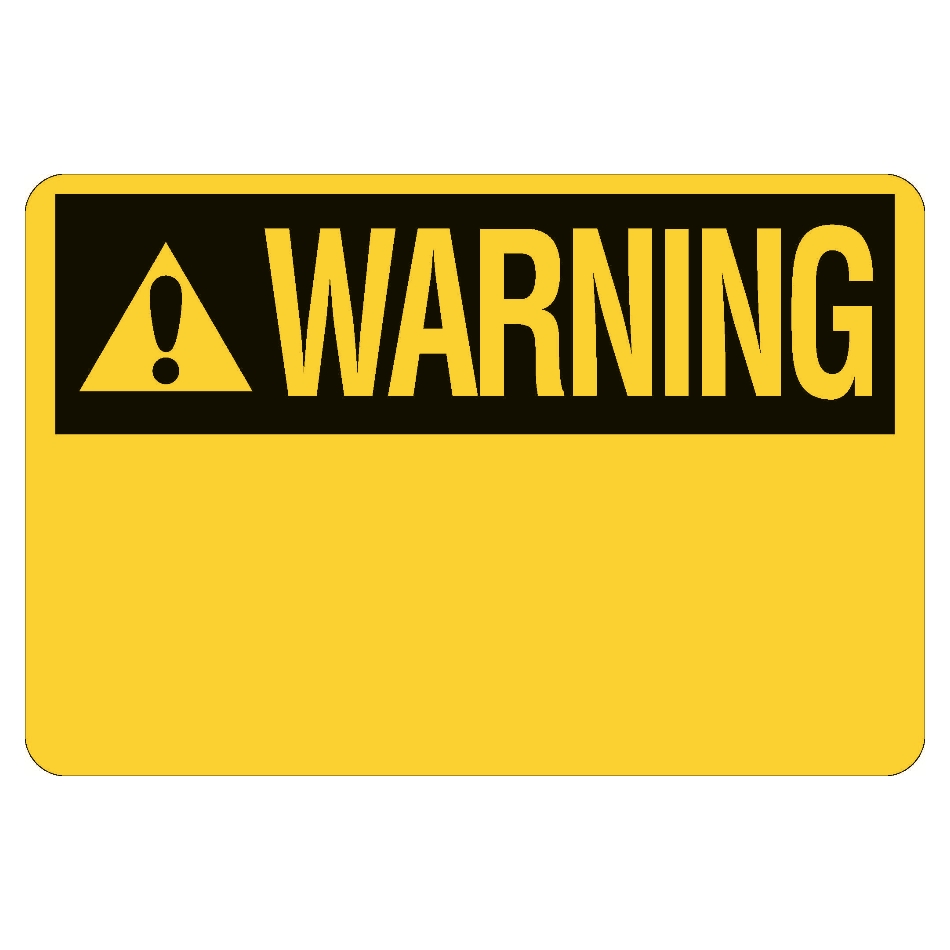10435-warning-blank-sign.jpg