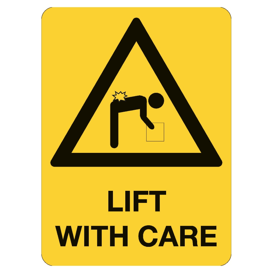 10451-1-AP-lift-with-care-sign.jpg