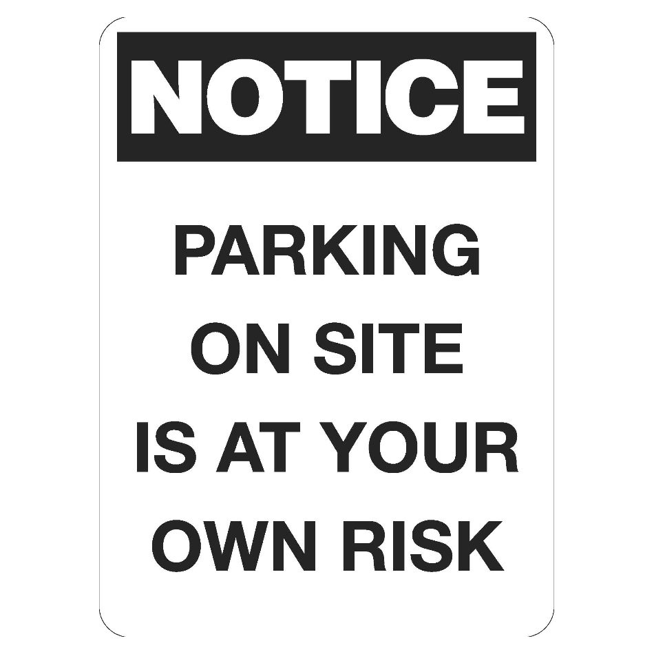 10701-notice-parking-at-own-risk-sign.jpg