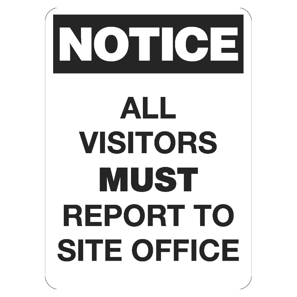 10702-notice-visitors-must-report-office-sign.jpg